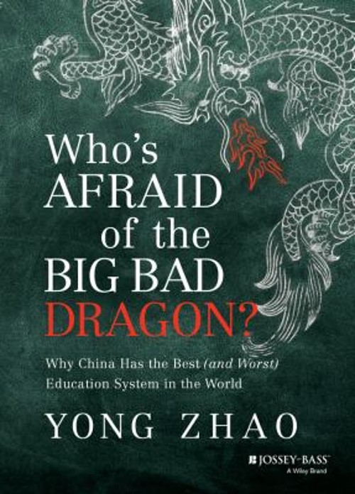 Who’s Afraid of the Big Bad Dragon? : Why China Has the Best And