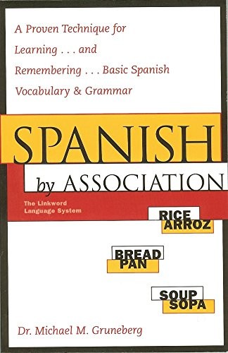 SPANISH BY ASSOCIATION By Michael Gruneberg **BRAND NEW**