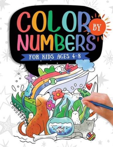 Color by Numbers For Kids Ages 4-8: Dinosaur, Sea Life, Animals, But – VERY GOOD