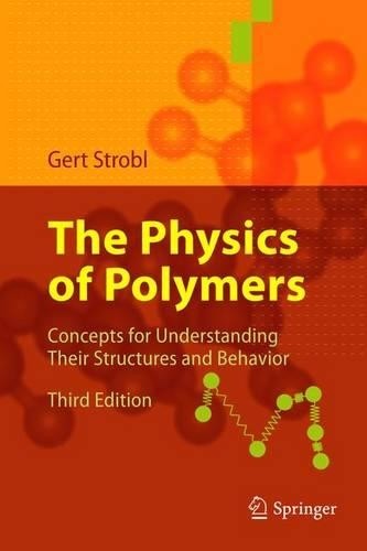 Gert R. Strobl The Physics of Polymers (Paperback) (UK IMPORT)