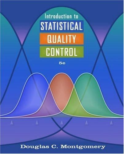 Introduction to Statistical Quality Control by Montgomery, Douglas C.
