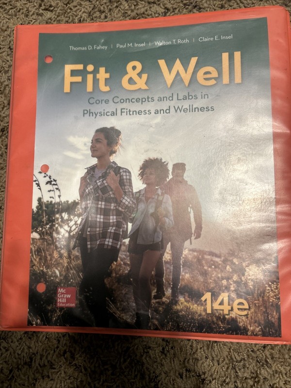 LooseLeaf for Fit & Well: Core Concepts and Labs in Physical Fitness and…