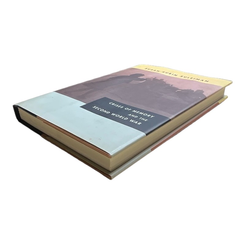 Crises of Memory and the Second World War by Susan Rubin Suleiman (HC/DJ) gallery