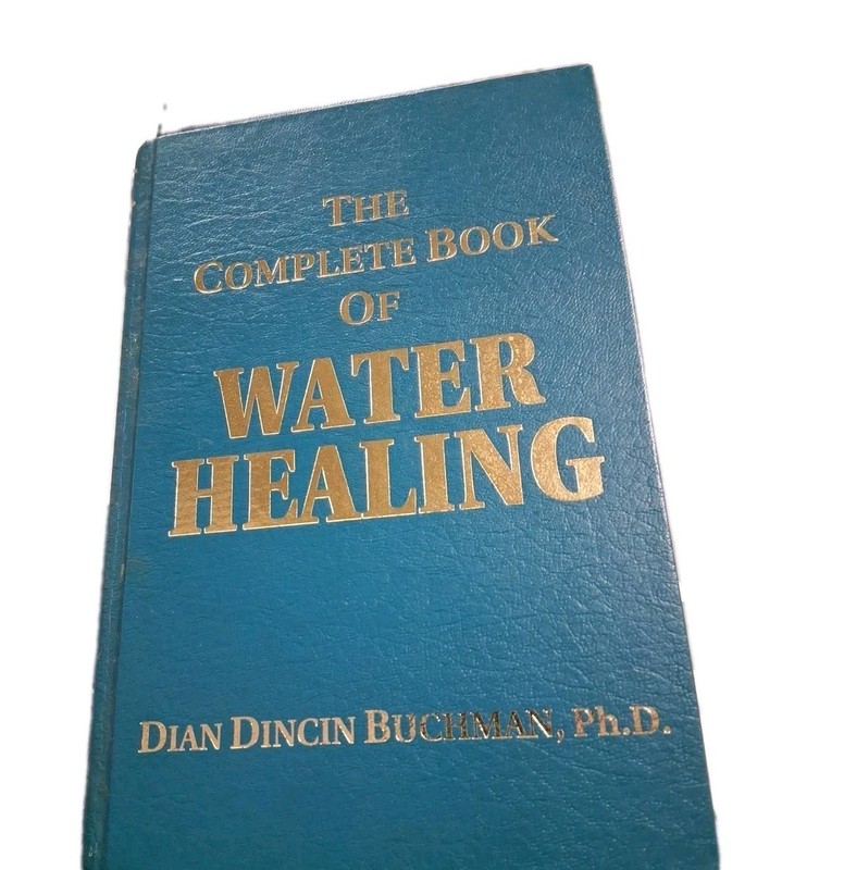 Water Healing – The Complete Book Buchman, Dian Dincin (Hardcover)
