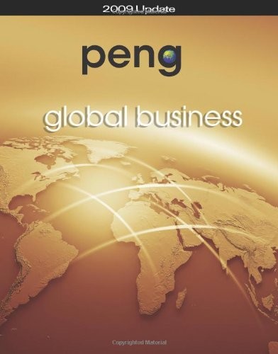 GLOBAL BUSINESS 2009 UPDATE By Mike W. Peng – Hardcover **Mint Condition**