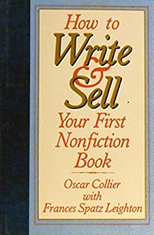 How to Write and Sell Your First Nonfiction Book Hardcover