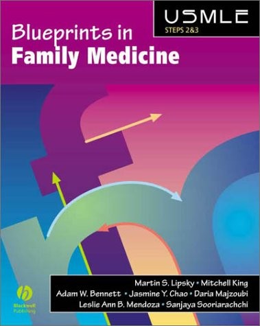 BLUEPRINTS IN FAMILY MEDICINE By Martin S. Lipsky *Excellent Condition*