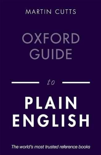Oxford Guide to Plain English – Paperback, by Cutts Martin – Very Good