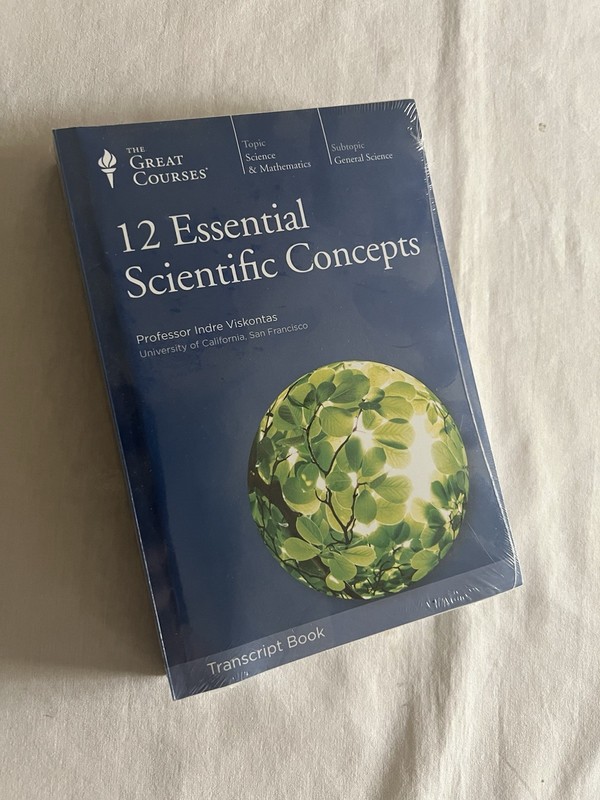 Great Courses – 12 Essential Scientific Concepts by Viskontas TRANSCRIPT BOOK