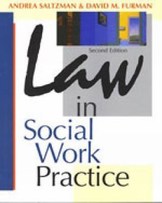 Law in Social Work Practice; Ethics & Le- 0830415173, Andrea Saltzman, paperback