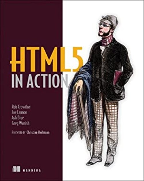 HTML5 in Action Paperback