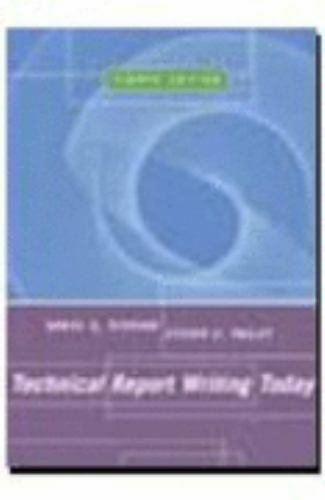 Technical Report Writing Today, Riordan, Daniel G., Very Good Book