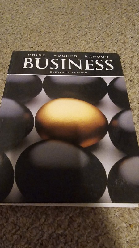 Business by Jack R. Kapoor, William M. Pride and Robert J. Hughes (2011,…