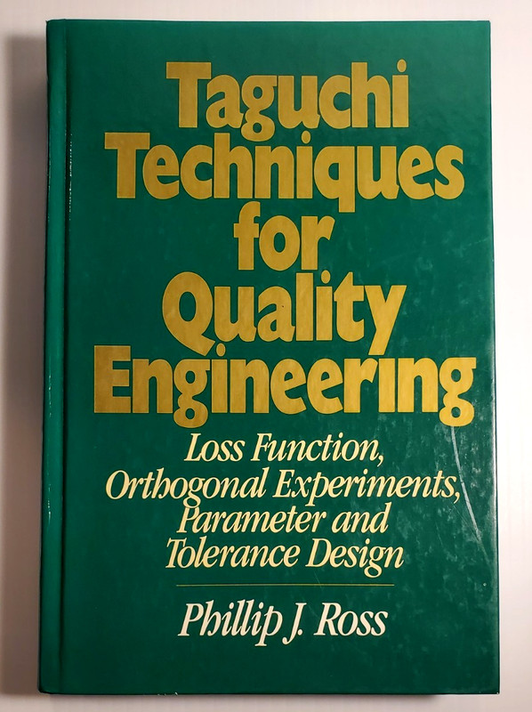 Taguchi Techniques for Quality Engineering Hardcover Book Tolerance Design 1988