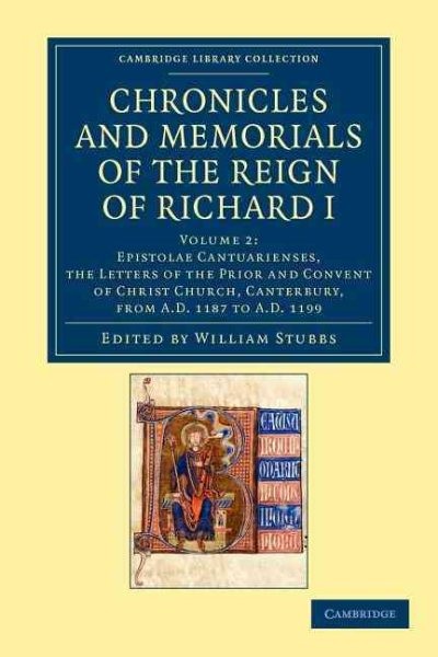 Chronicles and Memorials of the Reign of Richard I, Paperback by Stubbs, Will…