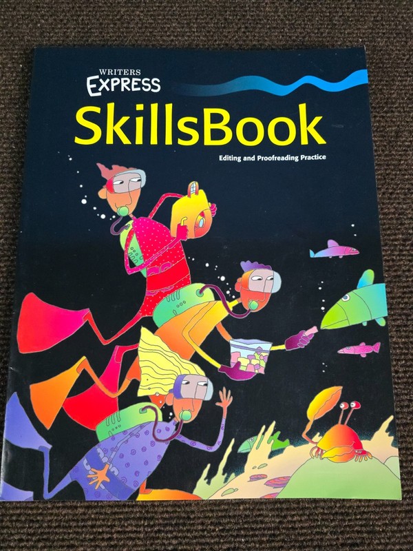 Writers Express Skills book Editing and Proofreading Practice Book