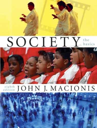 Society: The Basics – Paperback, by Macionis John J. – Acceptable n