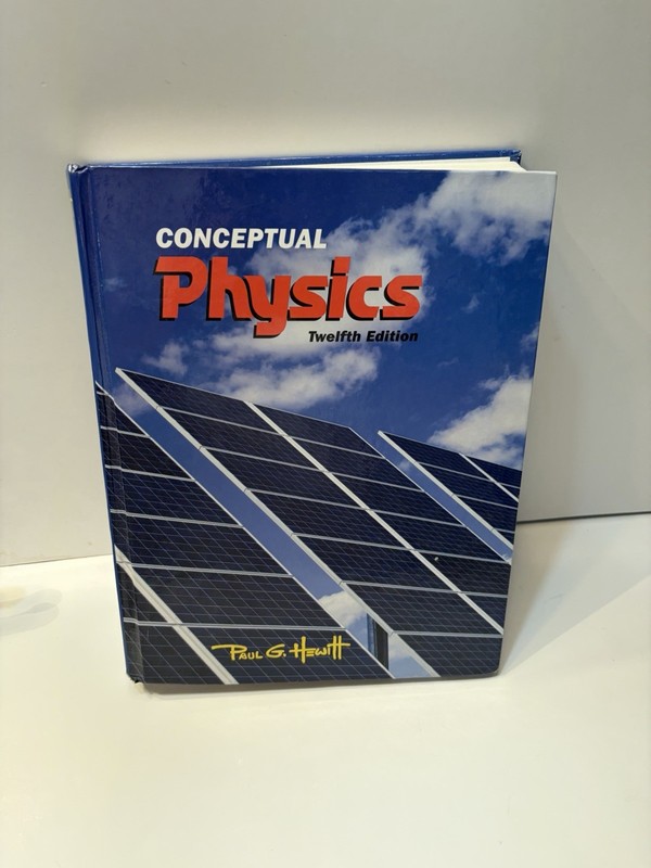 Conceptual Physics (12th Edition) - Hardcover By Hewitt, Paul G