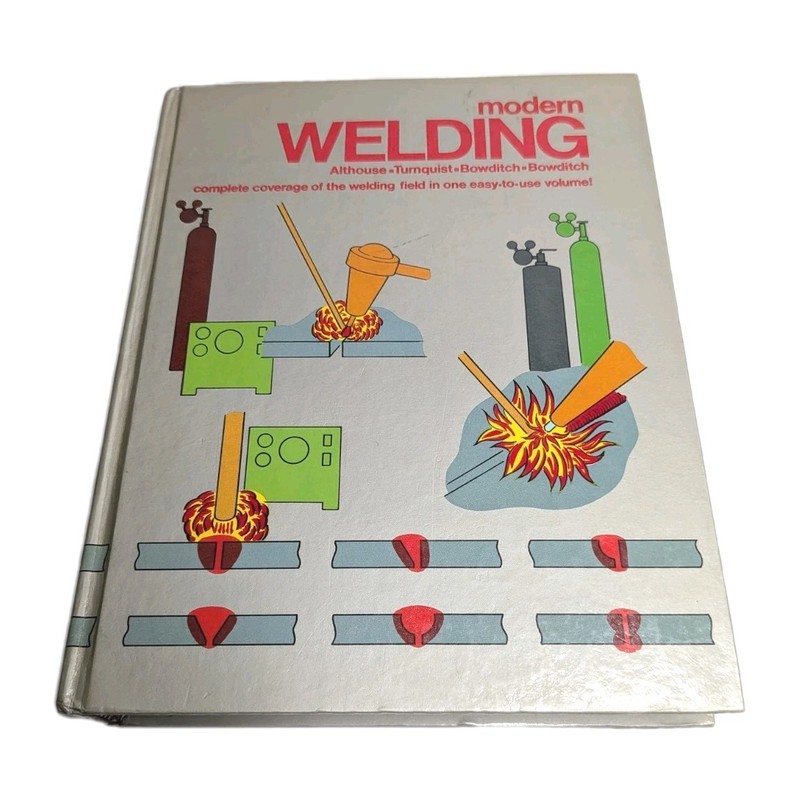Modern Welding Textbook Hardcover 1988 Althouse Turnquist Bowditch Vintage