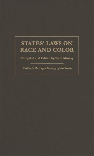 States’ Laws on Race and Color, Paperback by Murray, Pauli (COM); Douglas, Da…