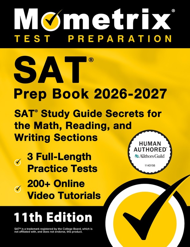 SAT Prep Book 2026-2027 - SAT Study Guide Secrets [11th Edition]