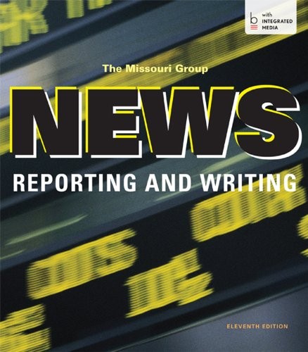 NEWS REPORTING AND WRITING By Missouri Group **Mint Condition**