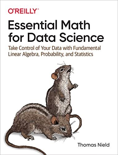 Essential Math for Data Science: Take…, Nield, Thomas