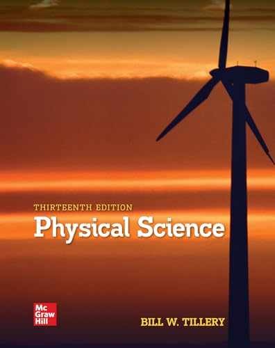 Loose Leaf for Physical Science – Loose Leaf, by Tillery Bill W. – Very Good