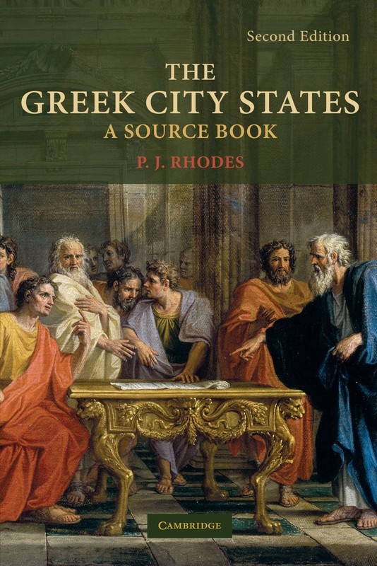 The Greek City States: A Source Book – paperback Rhodes, P. J.