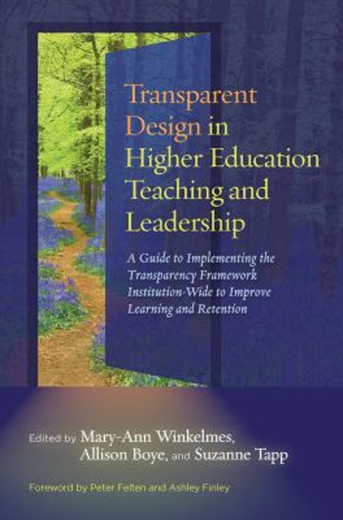 Transparent Design in Higher Education Teaching and Leadership :