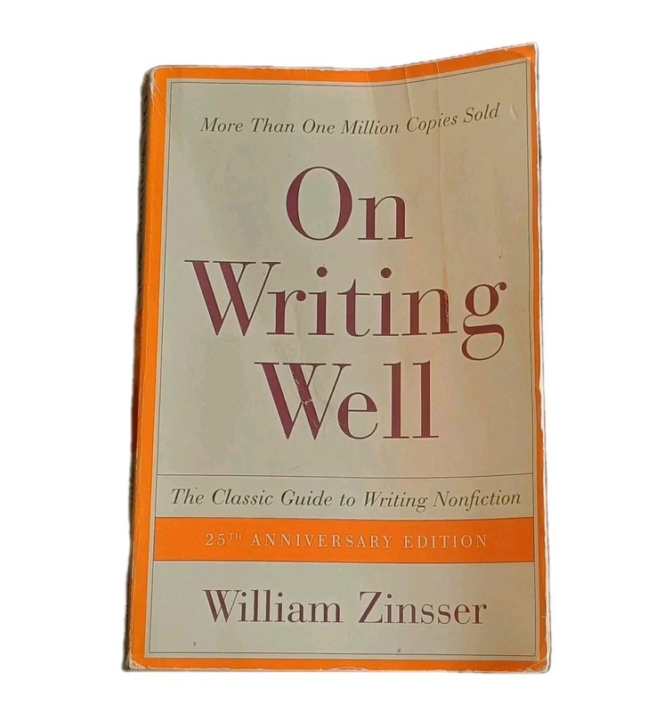 On Writing Well by William Zinsser 25th Anniversary Edition Paperback