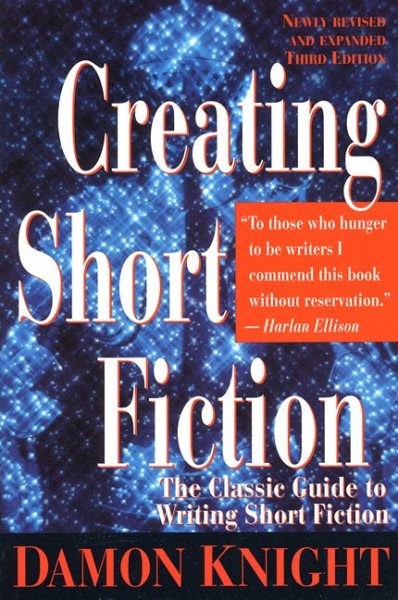 Creating Short Fiction, Paperback by Knight, Damon, Used Good Condition, Free…