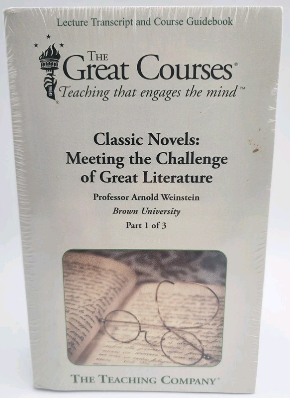 The Great Courses - Classic Novels: Meeting the Challenge of Great Literature