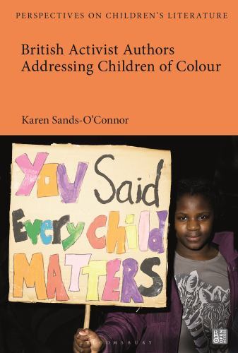 British Activist Authors Addressing Children of Colour, Hardcover by Sands-O’…