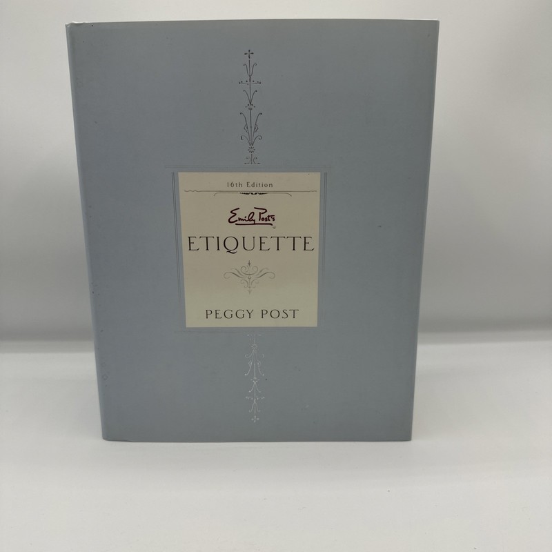 Emily Post’s Etiquette Ser.: Emily Post’s Etiquette : Indexed by Emily Post and