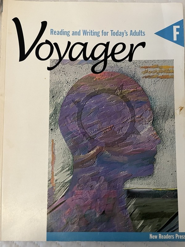 Voyager : Reading and Writing for Today’s Adults by Learning Unlimited Staff