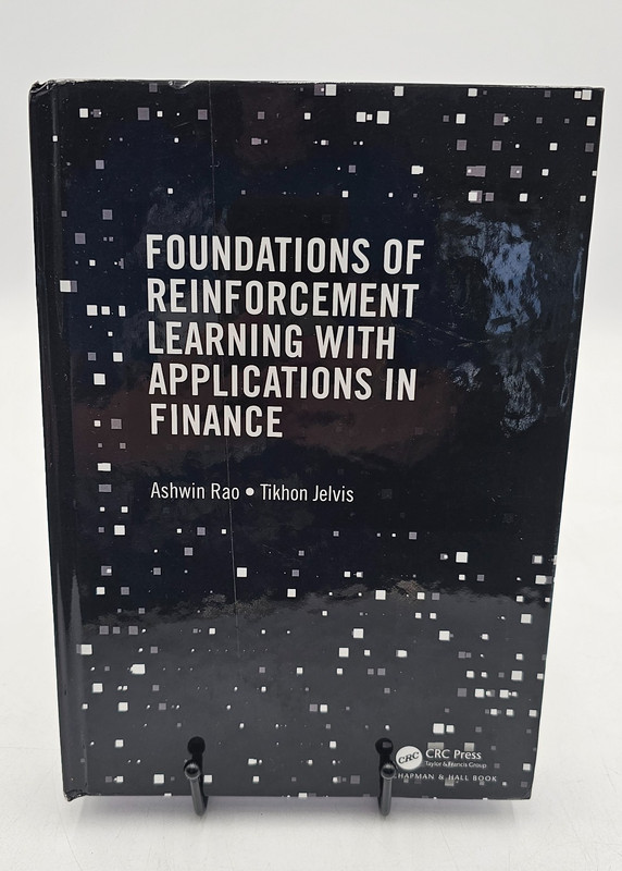 Foundations of Reinforcement Learning With Applications in Finance, Hardcover…
