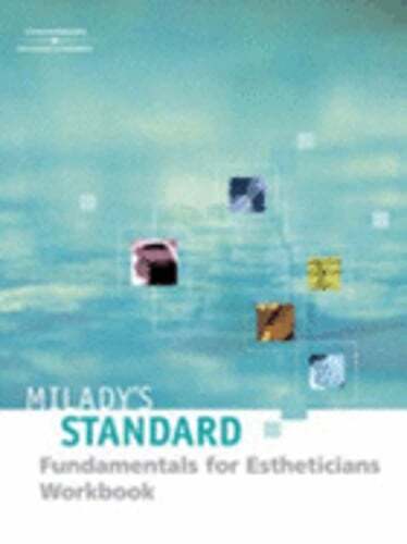 Milady's Standard Fundamentals for Estheticians 9e - Workbook by Joel Gerson