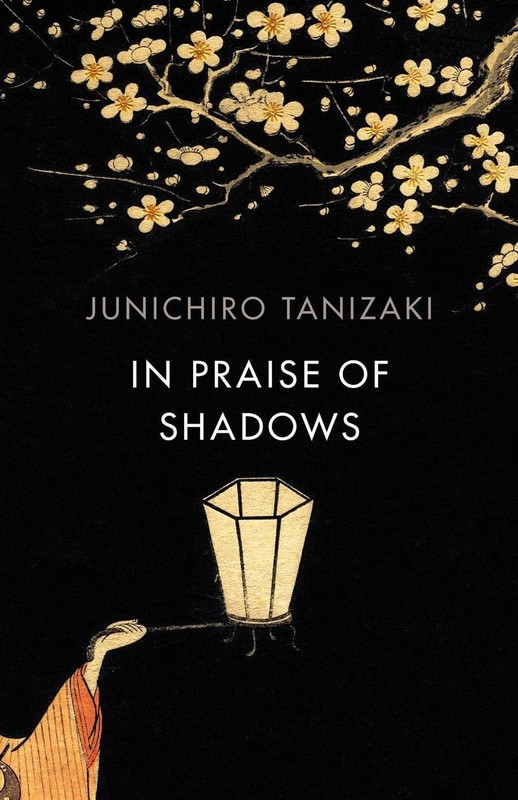 In Praise of Shadows: Vintage Design Edition by Junichiro Tanizaki (English) Pap
