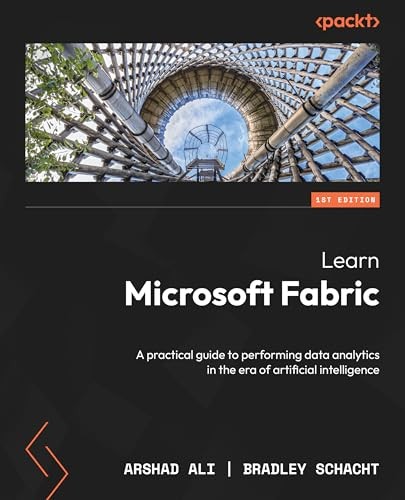 Learn Microsoft Fabric: A practical … by Schacht, Bradley Paperback / softback