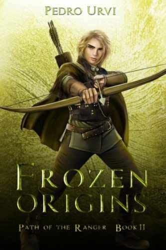 Frozen Origins: (Path of the Ranger Book – Paperback, by Urvi Pedro – Very Good